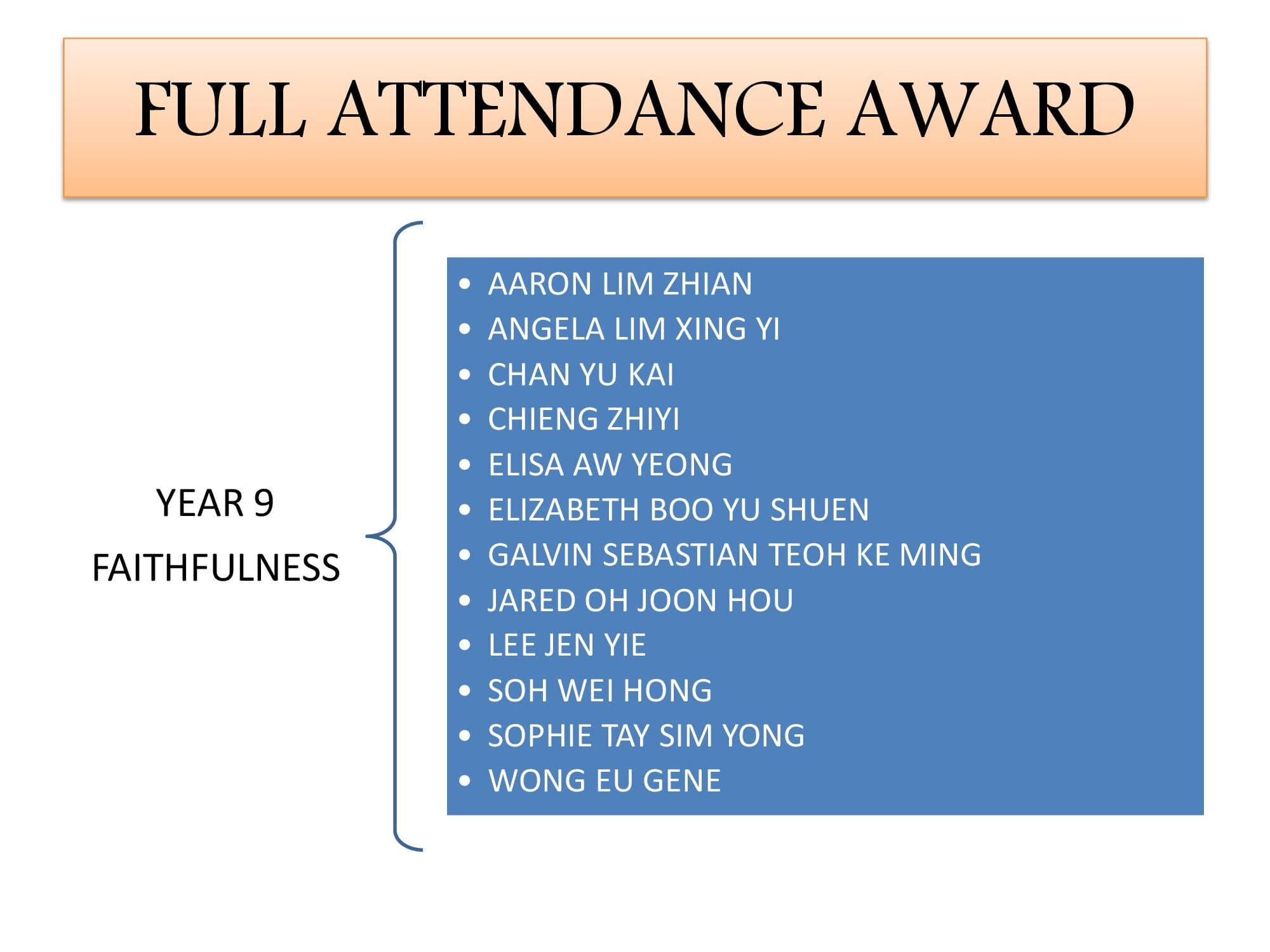 KUDOS!! FULL ATTENDANCE AWARD Eagles Grammar International School